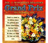 Die 15 Schönsten Melodien Vom Grand Prix der Volksmusik 1999