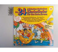 Die 24 schönsten deutschen Kinderlieder für das Rote Kreuz [Vinyl, LP, 6839 015].