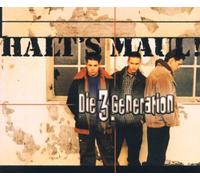 Die 3. Generation - Halt's Maul