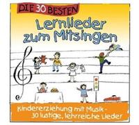 DIE 30 BESTEN LERNLIEDER ZUM MITSINGEN CD S. SOMMERLAND