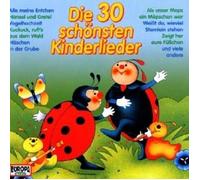 DIE 30 SCHÖNSTEN KINDERLIEDER "DIE 30 SCHÖNSTEN KINDERLIEDER" CD NEW