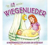 Die 40 Besten Wiegenlieder