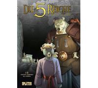 Die 5 Reiche. Band 15: Nichts anderes als leben