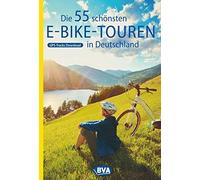 Die 55 schonsten E-Bike Touren in Deutschland, Kockskamper 9783870739621 New.