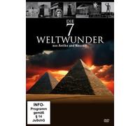 Die 7 Weltwunder aus Antike und Neuzeit
