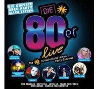 DIE 80ER LIVE - DIE GRÖßTE 80ER PARTY ALLER ZEITEN 2 CD NEW