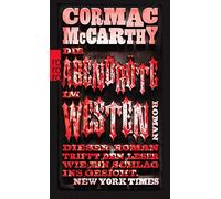Cormac McCarthy, Hans Wolf – Die Abendröte im Westen – Paperback