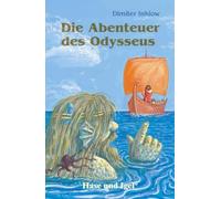 Die Abenteuer des Odysseus. Schulausgabe