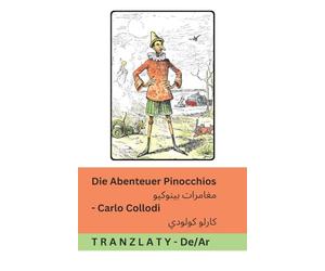 Die Abenteuer Pinocchios / مغامرات بينوكيو: Tranzlaty Deutsch العربية