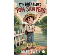 Die Abenteuer Tom Sawyers