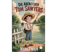 Die Abenteuer Tom Sawyers