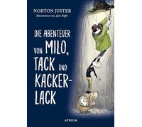 Die Abenteuer von Milo, Tack und Kackerlack