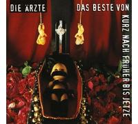 Die Ärzte - Das Beste Von Kurz Nach F