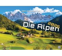Die Alpen - dem Himmel so nah - 2025 - Calendar DIN A3 (approx. 42 cm x 30 cm)
