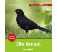 Die Amsel / Sonderausgabe: Schauen und Wissen!
