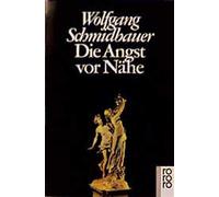 Die Angst vor Nahe. by Schmidbauer New 9783499604300 Fast Free Shipping.