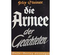 Die Armee der Geächteten or The Army of the Outlaws