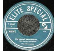 DIE ASTRONAUTEN - Du kannst es so schön..../Liebe und Treue (Das Ding)(7" Vinyl Single)(1959)(Elite Special F 4057)