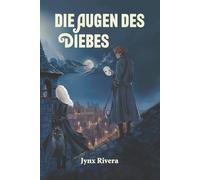 Die Augen des Diebes