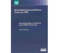 Die Auswirkungen von Basel III auf die KMU Finanzierung