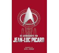 Die Autobiografie von Jean-Luc Picard