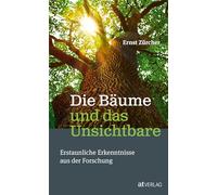 Die Baume und das Unsichtbare: Erstaunliche Erk, Zurcher, Huber.