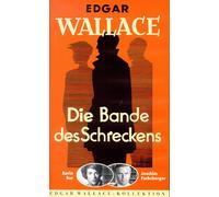 Die Bande des Schreckens - Edgar Wallace