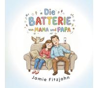 Die Batterie von Mama und Papa