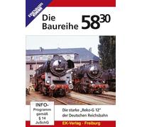 Die Baureihe 58.30: Starke Reko-G12 der Deutschen Reichsbahn [DVD]