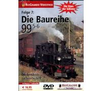 Die Baureihe 99 5-6 [Import anglais]