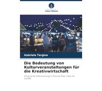 Die Bedeutung von Kulturveranstaltungen für die Kreativwirtschaft: Empirische Untersuchung in Praia da Pipa, Tibau do Sul/RN