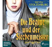 Die Begine und der Siechenmeister