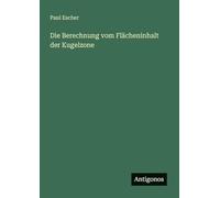 Die Berechnung vom Flächeninhalt der Kugelzone