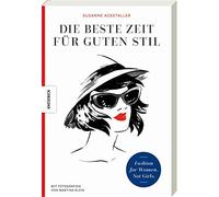 Die beste Zeit fA14r guten Stil: Fashion for Wom, Ackstaller, Gruhl, Klein.