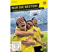 Die Besten BVB-Spiele der Vereinsgeschichte: Teil 2