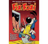 Die besten Geschichten aus Fix und Foxi: Band 4: 3