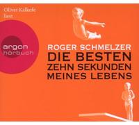 Die Besten Zehn Sekunden Meines Lebens