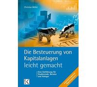 Die Besteuerung von Kapitalanlagen - leicht gem, Moller.