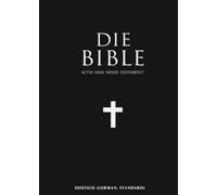 Die Bibel Braun Deutsche Übersetzung Einheitsübersetzung: Die Heilige Katholische Bibel / Elberfelder Bibel Altes und Neues Testament