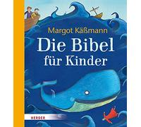 Die Bibel für Kinder