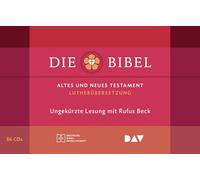 Die Bibel. Gelesen von Rufus Beck: Ungekürzte Lesung des Alten und Neuen Testaments und der Apokryphen in der Lutherübersetzung 2017 (86 CDs)