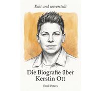 Die Biografie über Kerstin Ott: Echt und unverstellt
