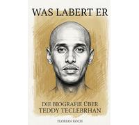 Die Biografie über Teddy Teclebrhan: Was labert er