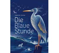 Die Blaue Stunde