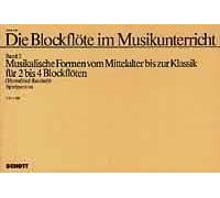 Die Blockflöte im Musikunterricht Vol. 2 Performing score 2-4 recorders (SA/TT/S