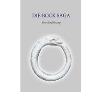 Die Bock Saga: Eine Einführung