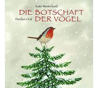 Die Botschaft der Vögel