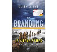 Die Brandung - Leichenfischer: Ein Ostsee-Krimi | Spannung pur von der deutsch-dänischen Grenze