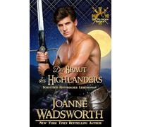 Die Braut des Highlanders: Schottisch Historischer Liebesroman (Die Matheson Brüder)
