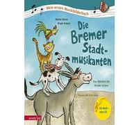 Die Bremer Stadtmusikanten: Das Marchen der Bru, Simsa, Antoni.